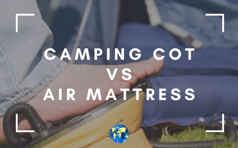 camping cot vs air mattress